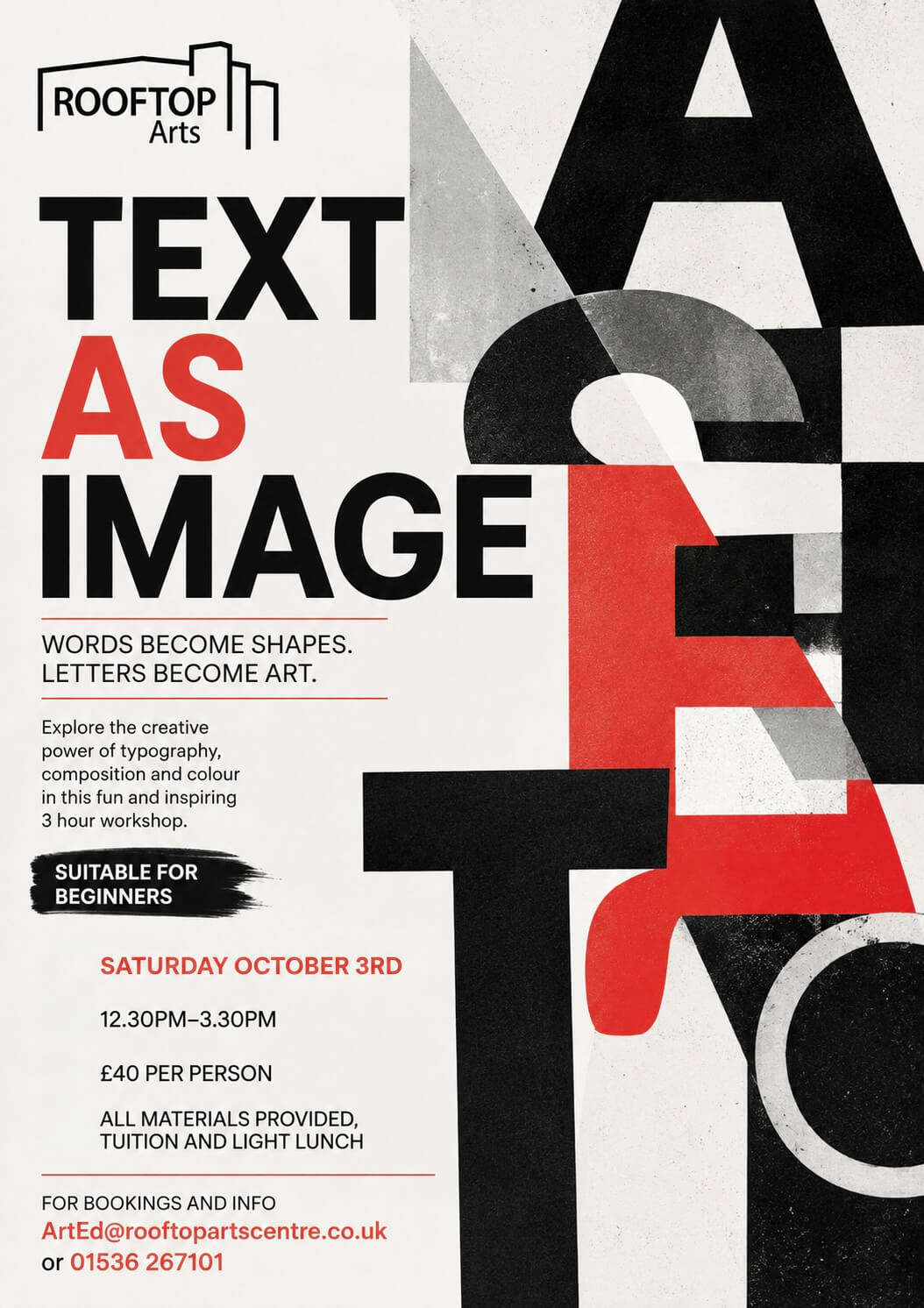 Promotional poster for the "Text As Image" workshop. The design features large, abstract, and deconstructed typography (letters) combined with dynamic blocks of colour, illustrating the concept of language as visual art.